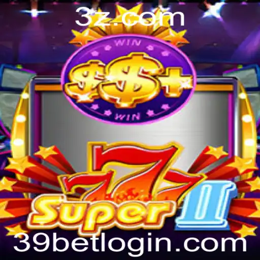 Descubra o Fascinante Mundo de Super777II com 39bet